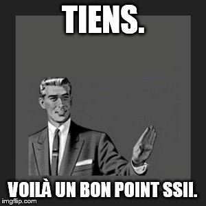 Nom : BonpointSSII.jpg
Affichages : 656
Taille : 12,6 Ko