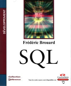 Nom : Couverture_SQL_Developpement_Campus_Press_2001_m.jpg
Affichages : 13581
Taille : 12,6 Ko