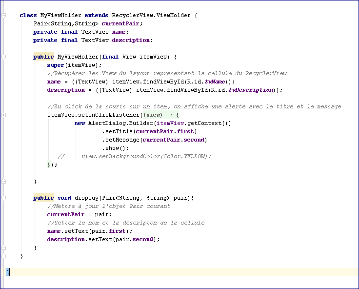 Nom : myviewholder.PNG
Affichages : 1363
Taille : 19,5 Ko